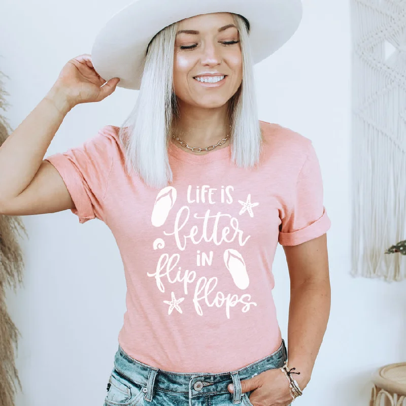 Life Is Better In Flip Flops T-Shirt Monochromatic All