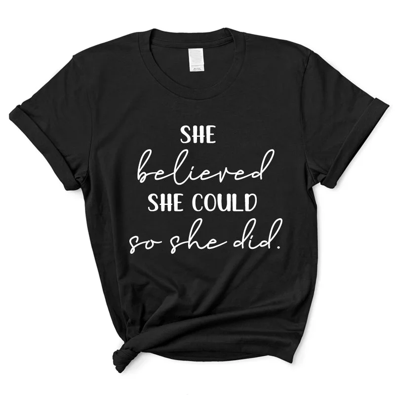 She Believed She Could T-Shirt Sophisticated Men's 